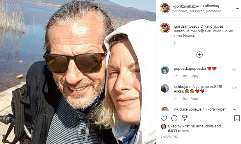 „Подобро јас да ви кажам дека сум умрел, отколку да слушнете од други“ – вели Игор Џамбазов откако го умреа сто пати