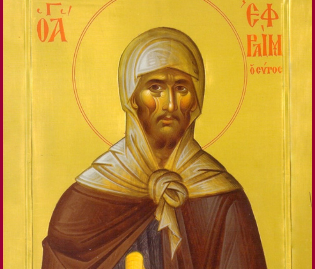 Преподобен Ефрем од Сирија-апостол на покајанието