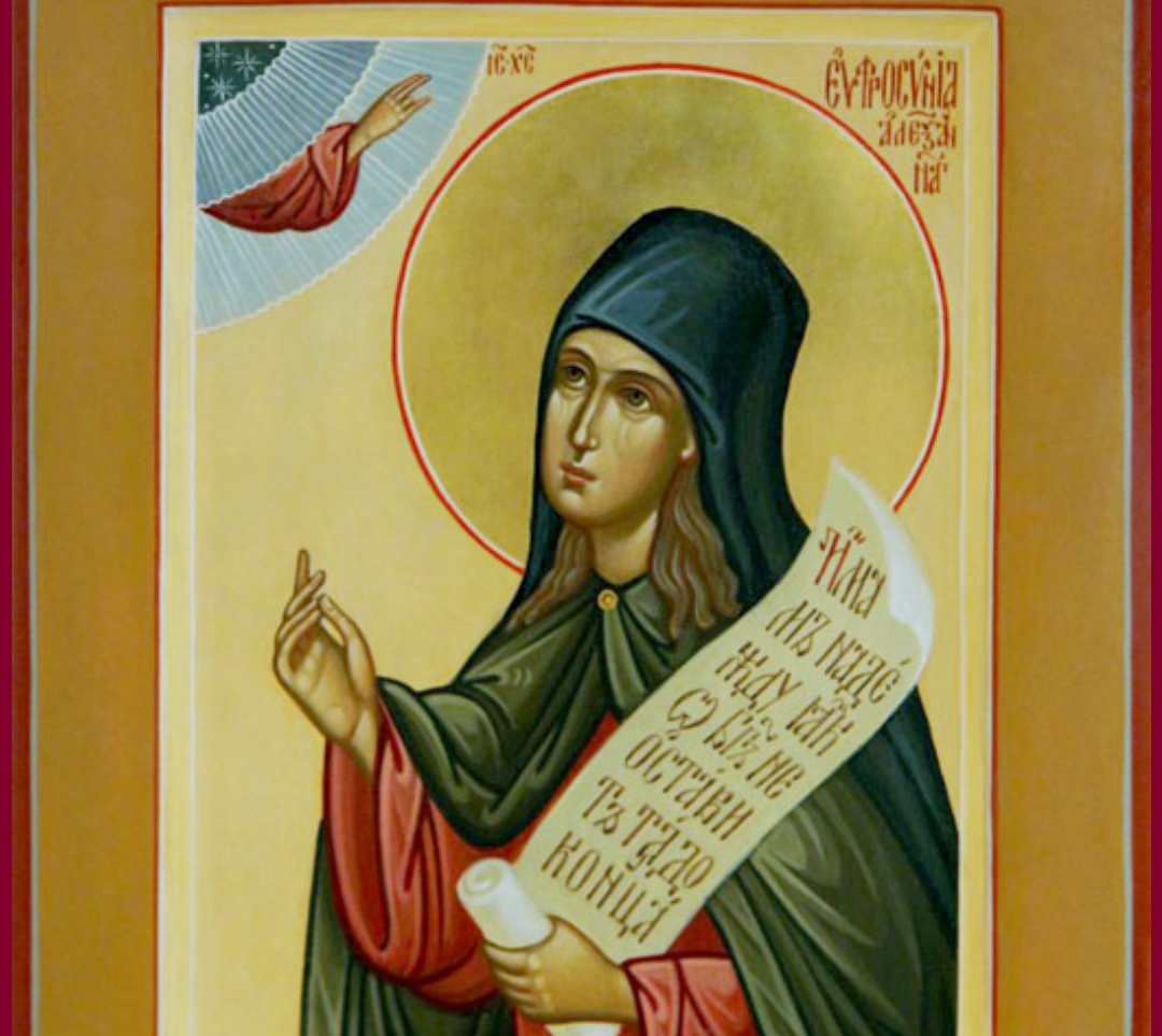 Преподобна Ефросинија од Александрија, која се замонаши во машки манастир